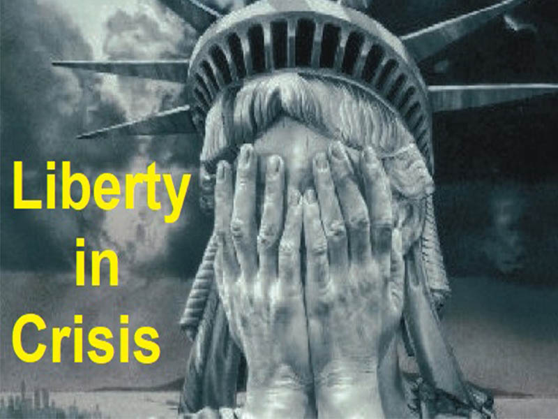 Liberty in Crisis