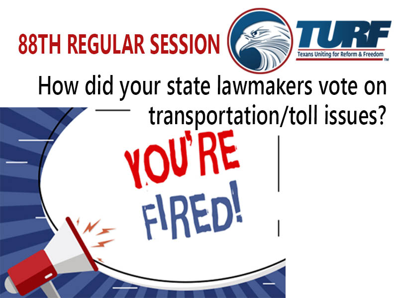 TURF Releases Transportation/Toll Legislative Report Card
