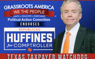 We strongly endorse Don Huffines for Texas Comptroller